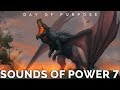 Day Of Purpose - Epic Motivational Instrumental Background Music - Sounds Of Power 7