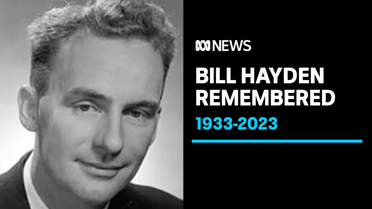 Bill Hayden, former governor-general and Labor luminary, dies aged 90 ...