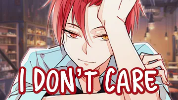 「Nightcore」→ I Don’t Care ♪ (Ed Sheeran & Justin Bieber) LYRICS ✔︎