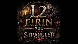 L2 EIRIN X30 MAÑANA ASEDIO Y NO TENEMOS JOYAS WE XD
