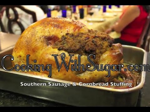 Thanksgiving Turkey Stuffing - Southern Sausage Cornbread Stuffing Recipe