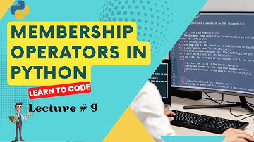 Membership Operators in Python in Urdu/Hindi | Python for beginners | Lecture 9 | Corvit Systems