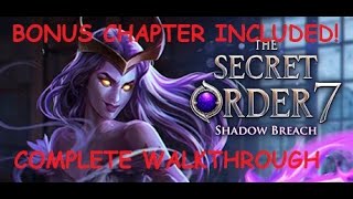 The Secret Order 7 With Bonus Chapter Complete Walkthrough  No Commentary All Achievements screenshot 1