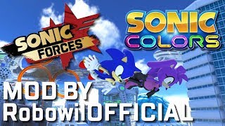 Sonic Colors Sonic Mod by Robowil - Mod Showcase - Sonic Forces