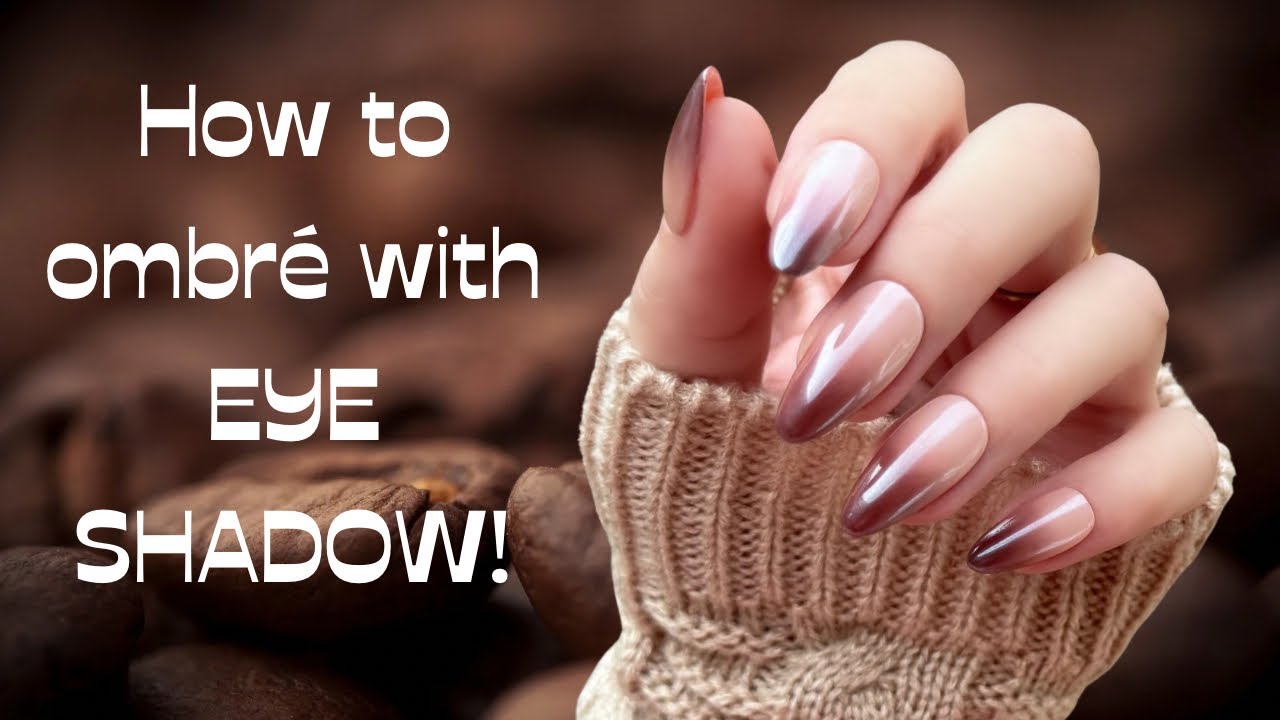 Ногти в стиле омбре с тенями для век! Это слишком просто! | Coffee Nail Trend