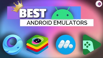 4 Best Android EMULATORS for PC✔ in 2025