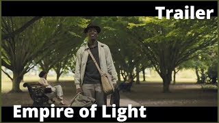 Empire of Light Trailer 2022 - Colin Firth - Olivia Colman - Toby Jones