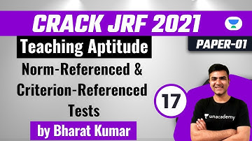 1:00 PM - Crack JRF 2021 | Teaching Aptitude by Bharat Kumar |Norm Referenced & Criterion-Referenced