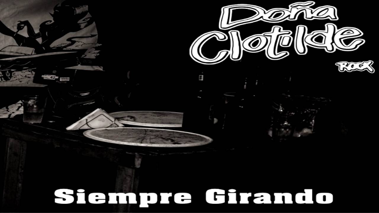 Salitral - Doña Clotilde Rock (Siempre girando)