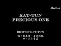 [Karaoke]Precious one KAT-TUN