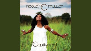 Forgive Me - Nicole C. Mullen