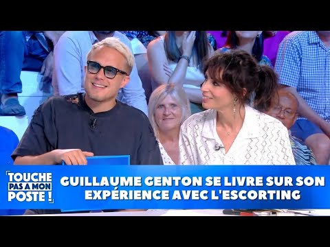 Guillaume Genton se livre sur ses expériences avec l'escorting !