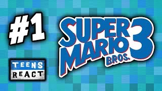 CAN TEENS BEAT SUPER MARIO BROS. 3? - Part 1 (React: Twitch Let's Plays)