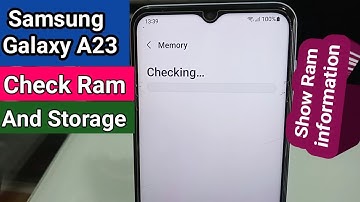 Samsung galaxy A23 Check Ram and Storage