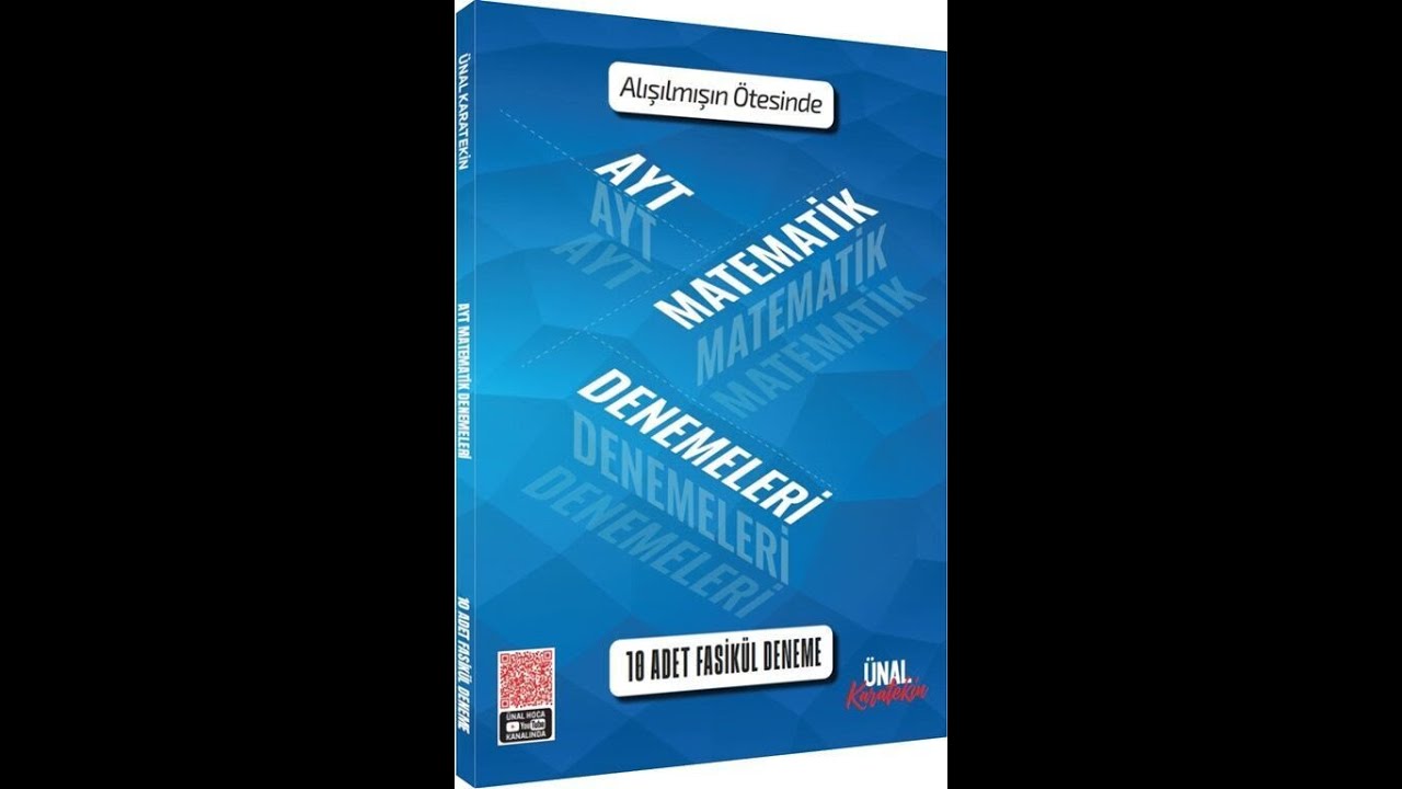 Ünal Karatekin AYT Matematik 10 Adet Fasikül Deneme - YouTube