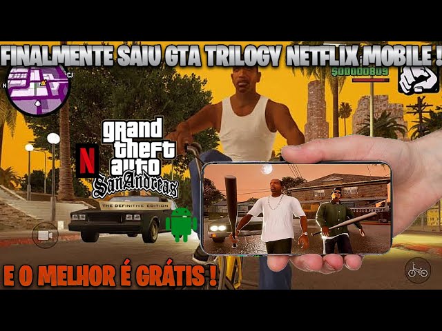 GTA Trilogy Grátis com a Netflix