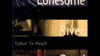 Lonesome River Band - Do You Want To Live In Glory chords