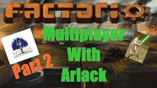 Robot Dreams - Multiplayer Factorio with Arlack #2 @FuzzyKittenOfDoom