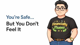 The Hidden Cost of Always Trying to Feel Secure With Money