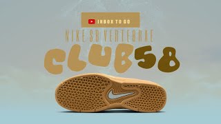 CLUB 58 2024 Nike SB Vertebrae DETAILED LOOK  + PRICE