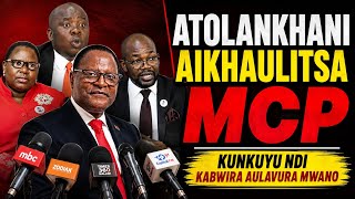 ATOLANKHANI AIKHAULITSA MCP NDIMAFUNSO NDIPO KUNKUYU   KABWIRA AUGEYA MWANO #breakingnews #popular