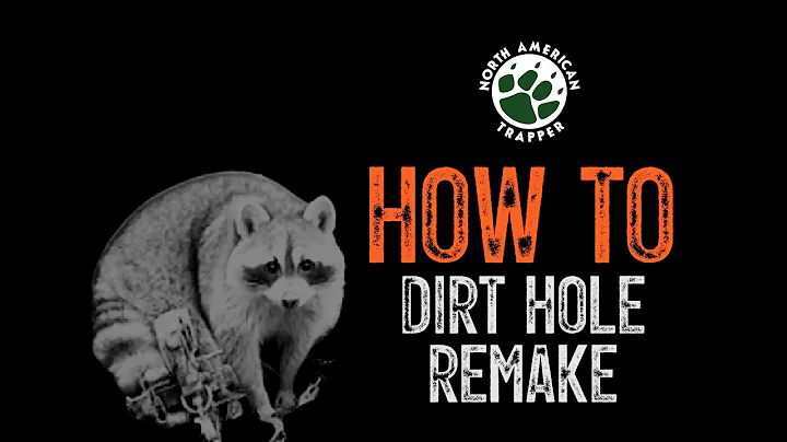 HOW TO / DIRT HOLE REMAKE ~ #25  Beginner Trapping Series ~