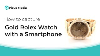 How to capture a Golden Rolex Watch using the GemLightbox screenshot 5