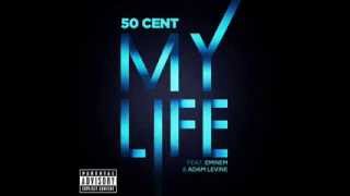 My Life - 50 Cent (feat. Eminem \& Adam Levine) (Audio)