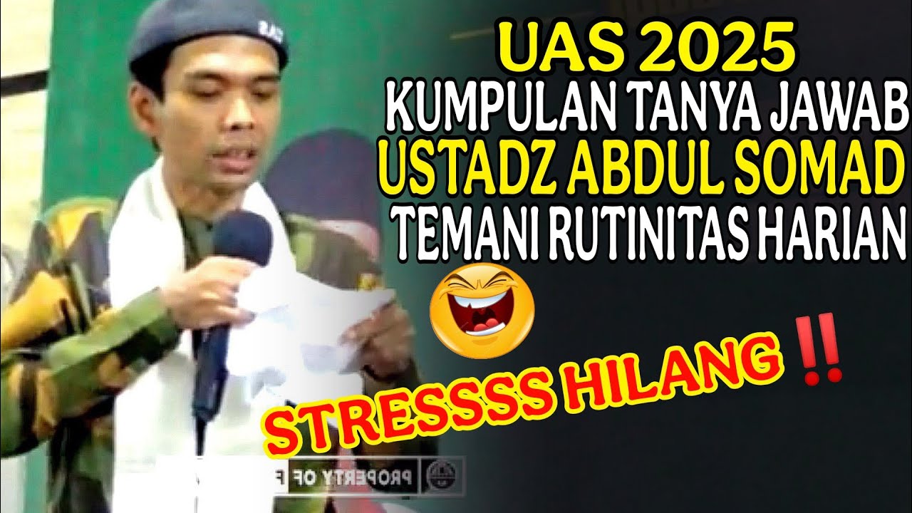 Tanya jawab ustadz Abdul Somad ceramah UAS terbaru 2025 | lucu populer sesuai Qur'an bagian #4