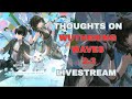 Wuthering Waves 2 3 Stream Missed Expectations Or A Misunderstanding