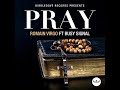 Romain Virgo Feat Busy Signal Pray Official Audio mp3