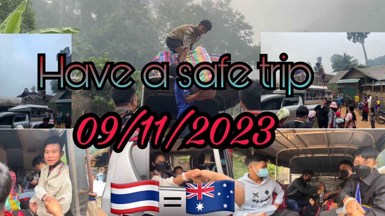 Have a safe trip for my Karenni people going to Australia