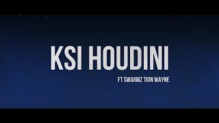 KSI – Houdini (feat. Swarmz & Tion Wayne) [Lyrics Video]