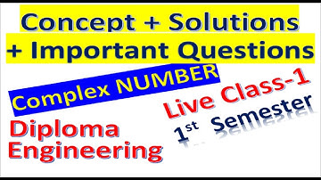 Diploma 1st Semester | Complex Number | Live-1 | Engineering Mathematics |  Solutions | WBSCTE