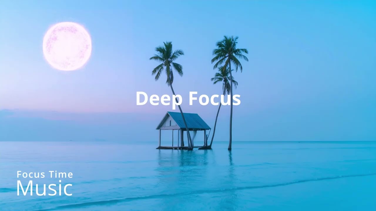 Ambient Study Music To Concentrate - Improve your Focus and Concentration