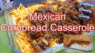 Mexican Cornbread Casserole  --  Easy Budget Friendly Meal