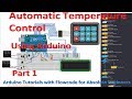 11- Project 2 Automatic Temperature Control System, part 1 | Arduino with Flowcode Tutorial