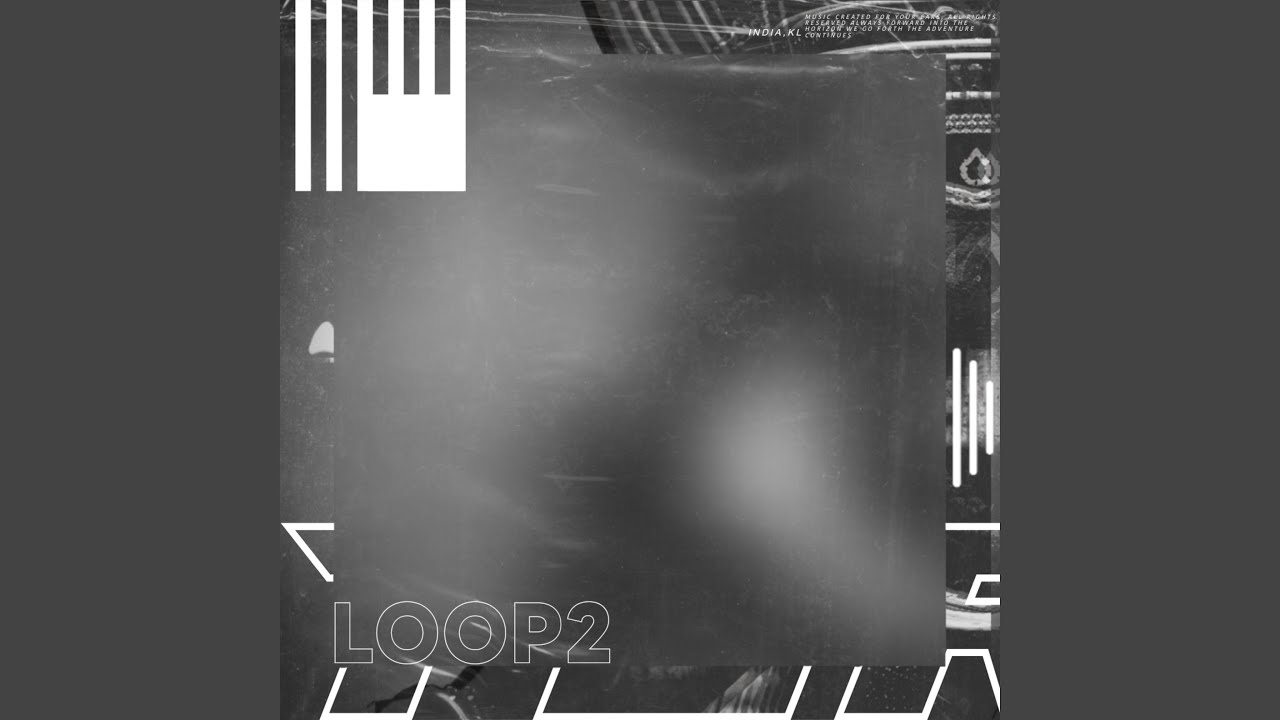 Regardez Loop2 sur YouTube Regardez Loop2 sur YouTube