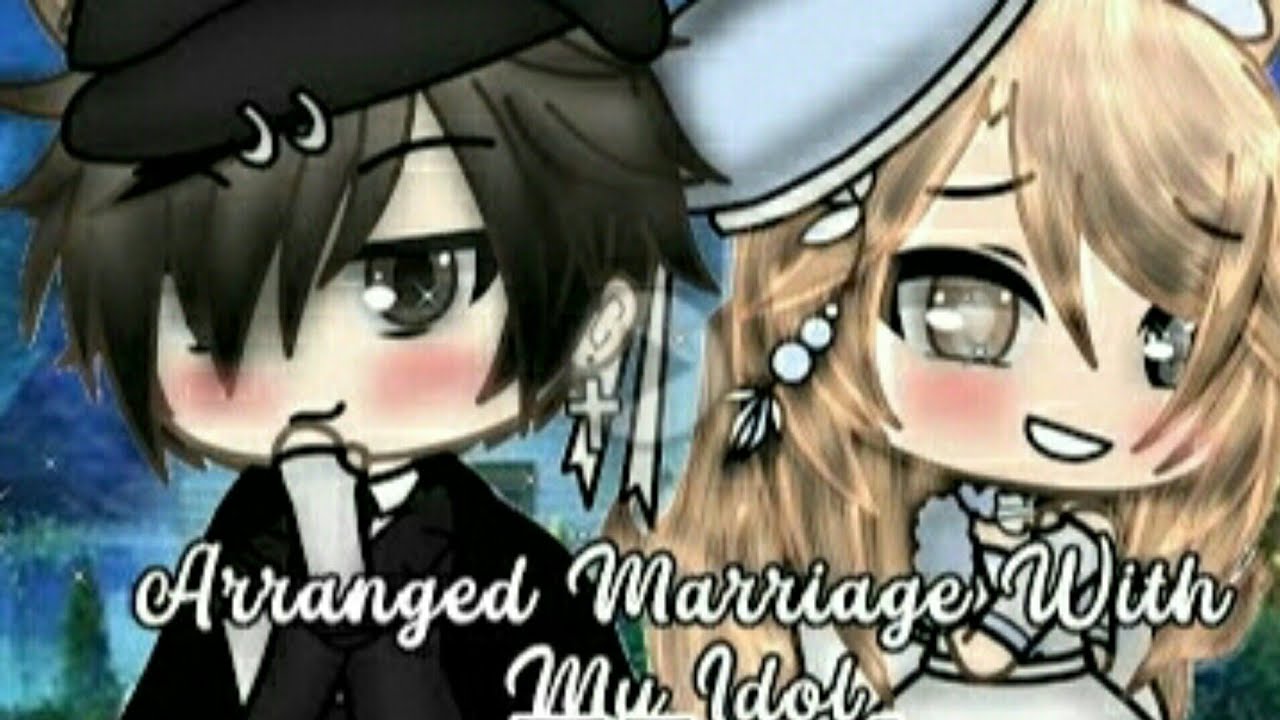 Arranged Marriage With My Idol/Ep.1/Fired ' Glmv/ Gacha life - YouTube
