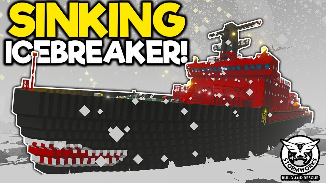 Icebreaker Sinks In The Biggest Waves I Ve Ever Seen Stormworks Gameplay Sinking Ship Survival