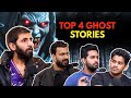 Top 4 Ghost Stories || Real Horror Story || Best Of RealTalk