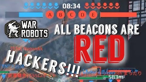 BEACON HACKERS! - War Robots
