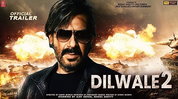Dilwale 2 | Official Concept Trailer | Ajay Devgn | Sunil Shetty | Kajal Agarwal | Kriti Sanon |