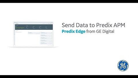 Predix Edge: Send data to Asset Performance Management (APM)