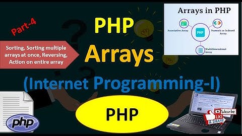 Sort an Arrays in  PHP and functions related to sorting| Sorting of array elements /BCS/BCA/SET/NET