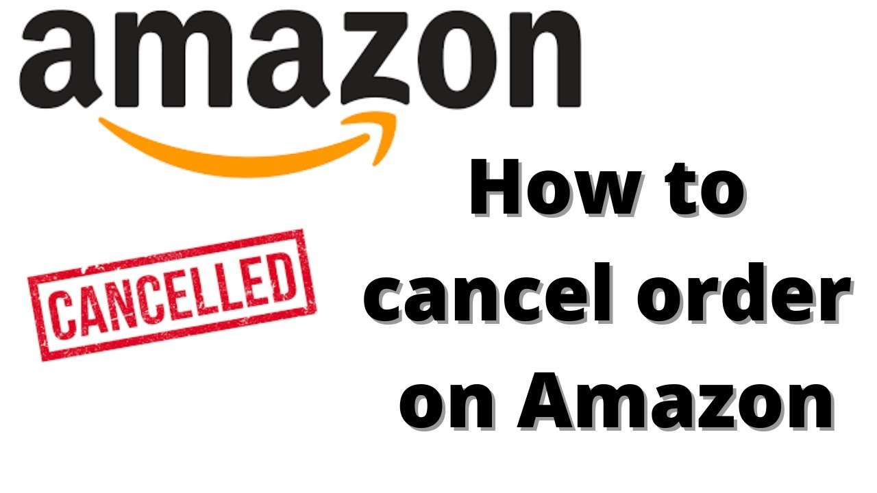 How to cancel order on amazon and get refund YouTube