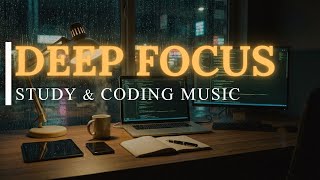 POV: Late Night Coding 🌙 Deep Focus Music LIVE for Study, Work &amp; Productivity Boost