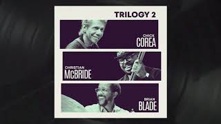 Chick Corea - Now He Sings, Now He Sobs (Official Audio)