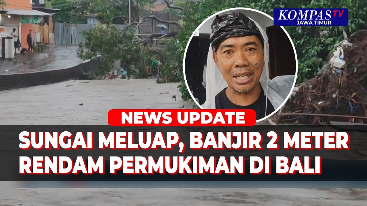 Kesaksian Warga Denpasar saat Rumahnya Diterjang Banjir Setinggi 2 Meter