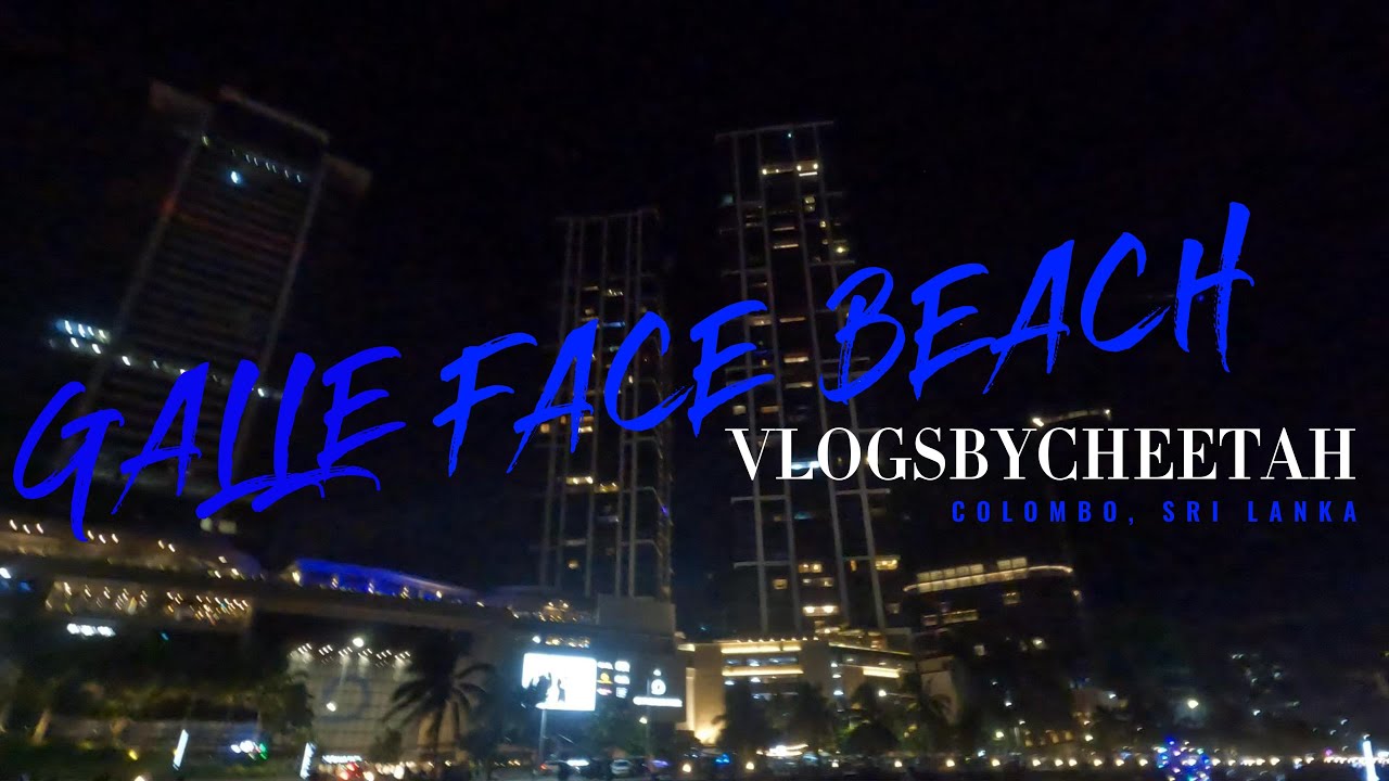 GALLE FACE BEACH | GOLD FACE |STREET FOOD| CITY